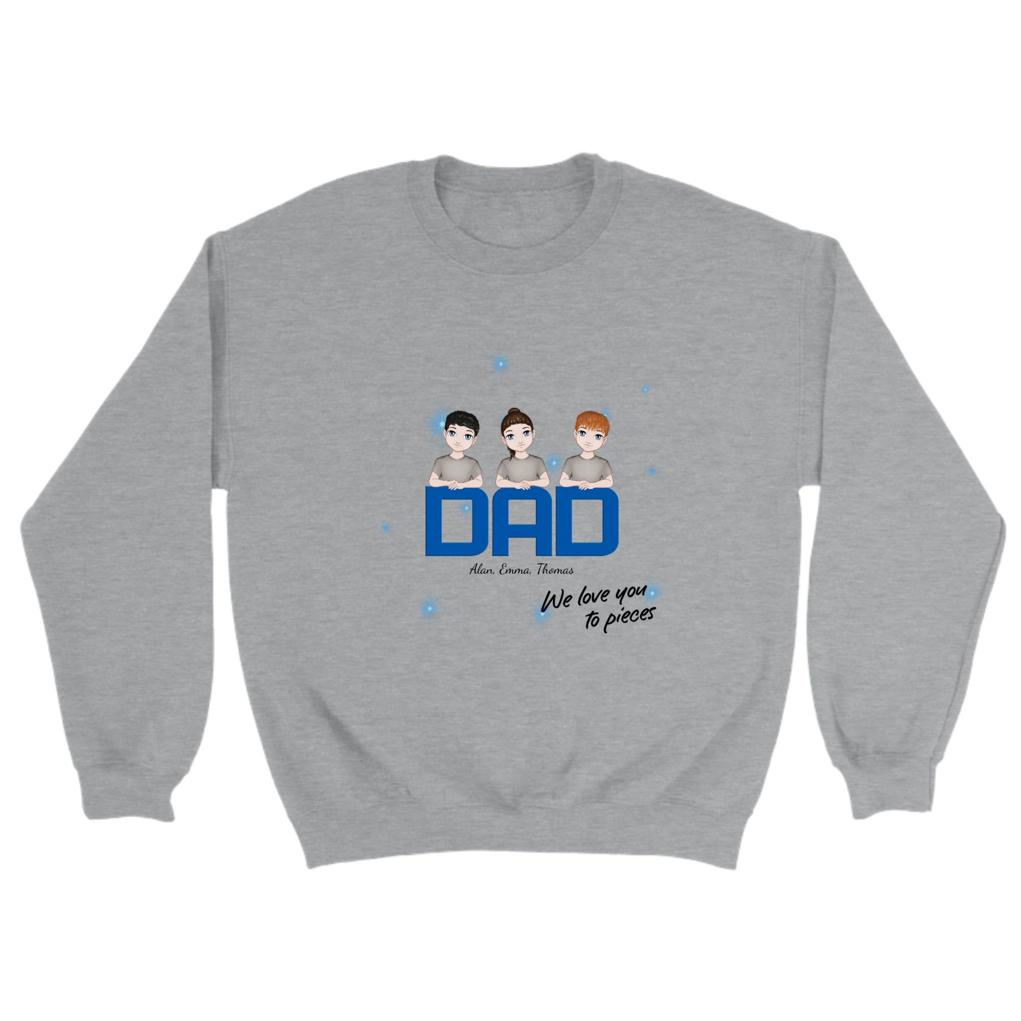 Personalized Sweatshirt DAD We Love You