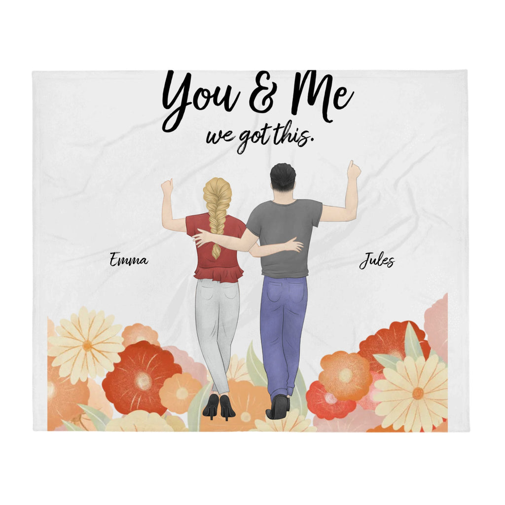Personalized Blanket You and Me, We Got This