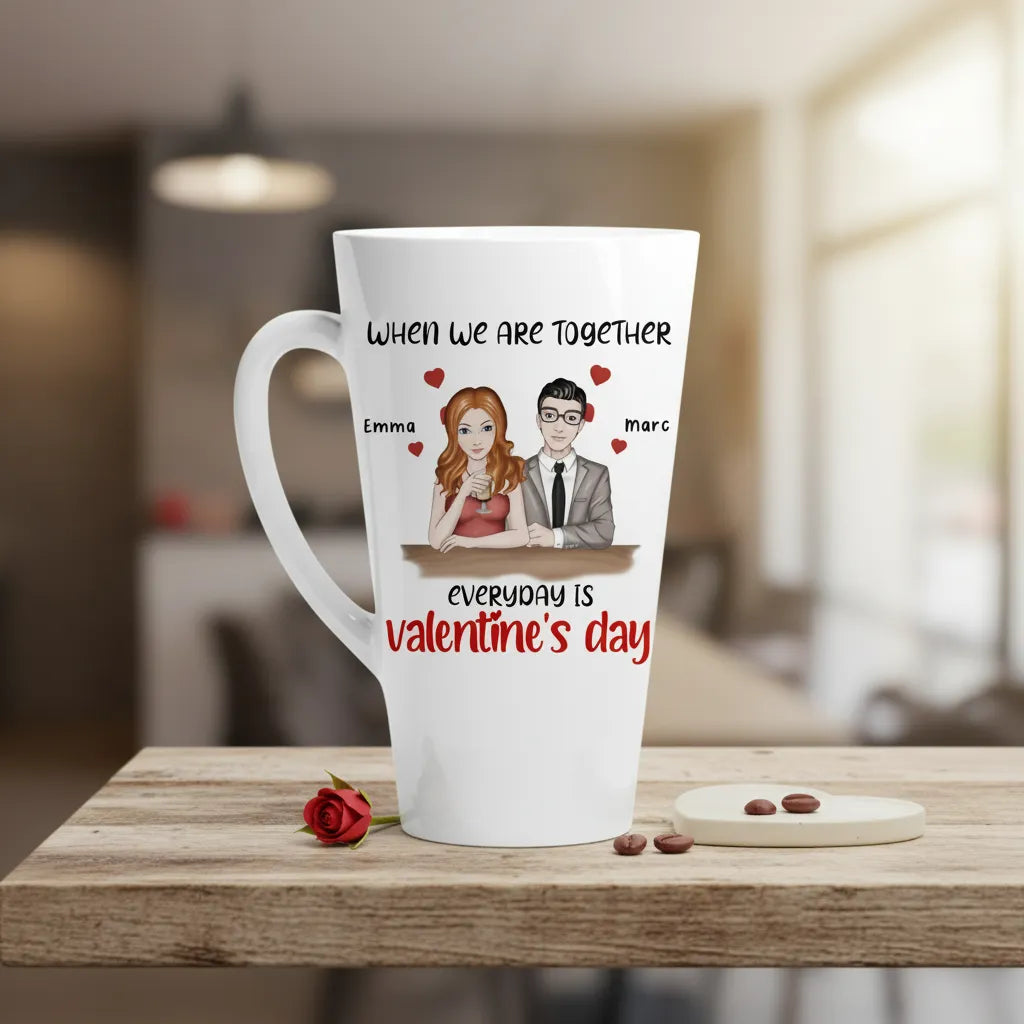 Personalized Mug Every Day is Valentine's Day With You