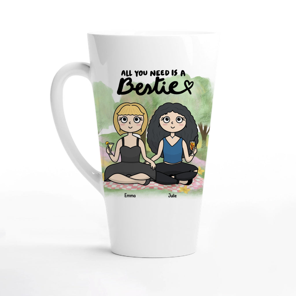 Customized Mug All You Need Is A Bestie