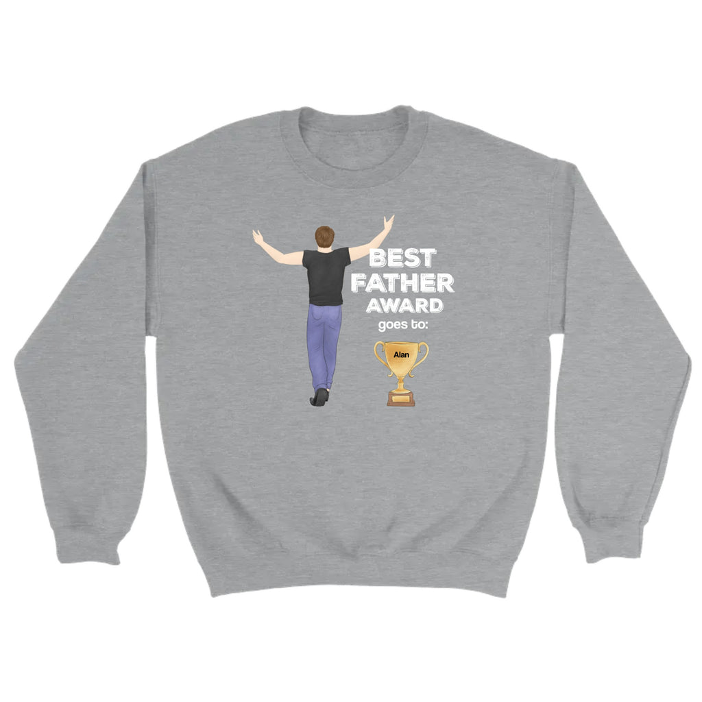 Customized Sweatshirt Best Father Award