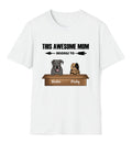 Customized T-Shirt This Awesone Pet Mom Belongs To