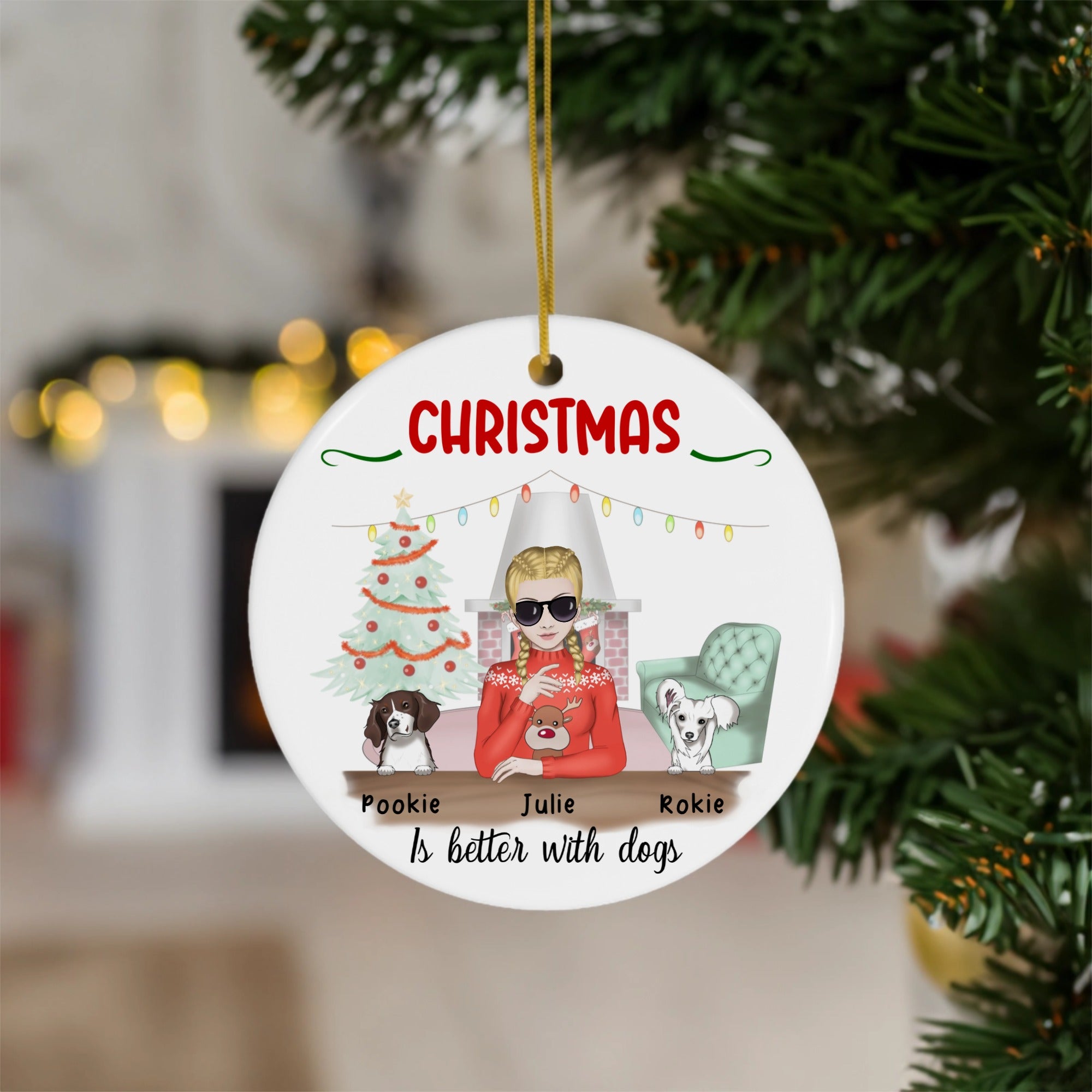 Customized Ornament Christmas Is Better With Dogs