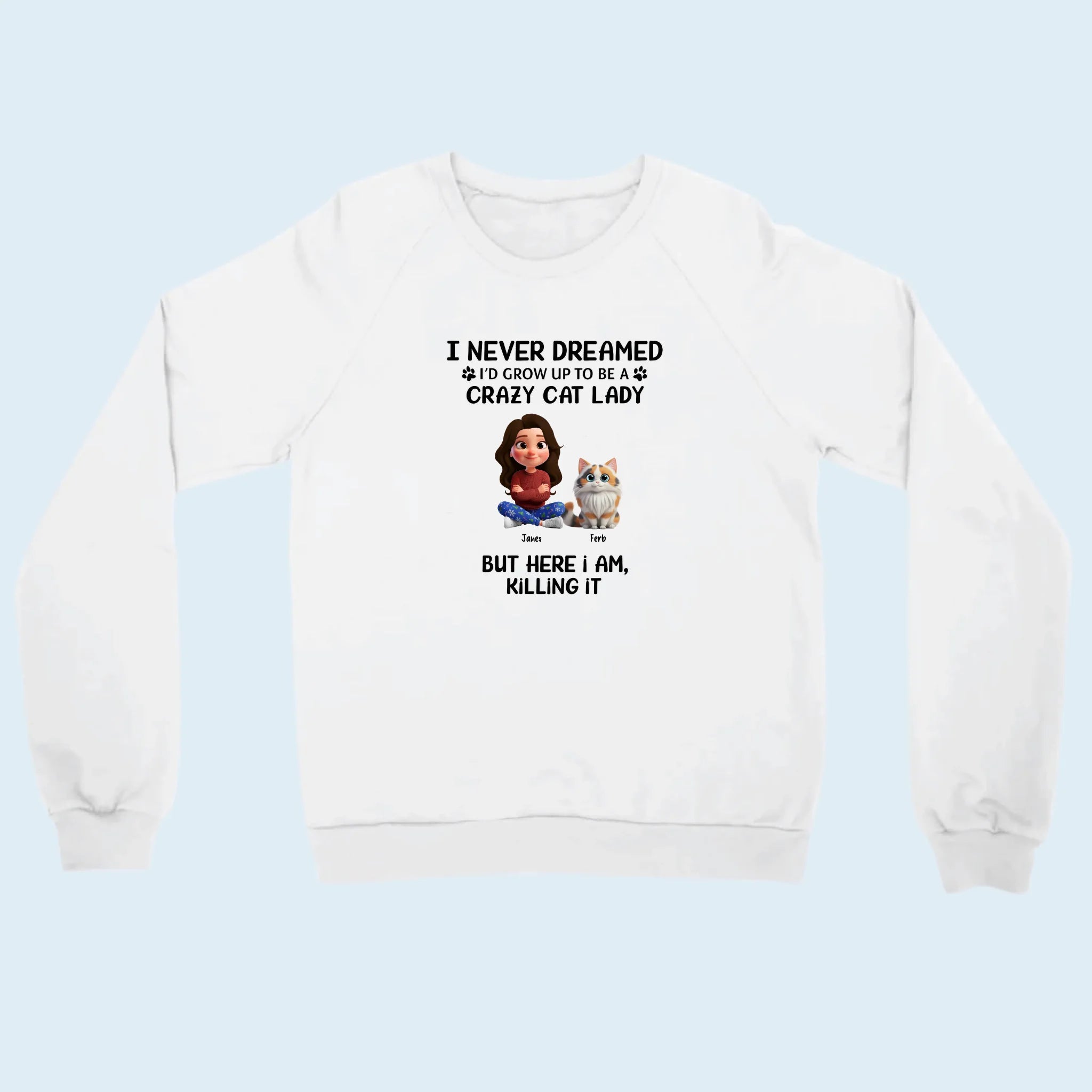 Personalized Sweatshirt Cat Lady