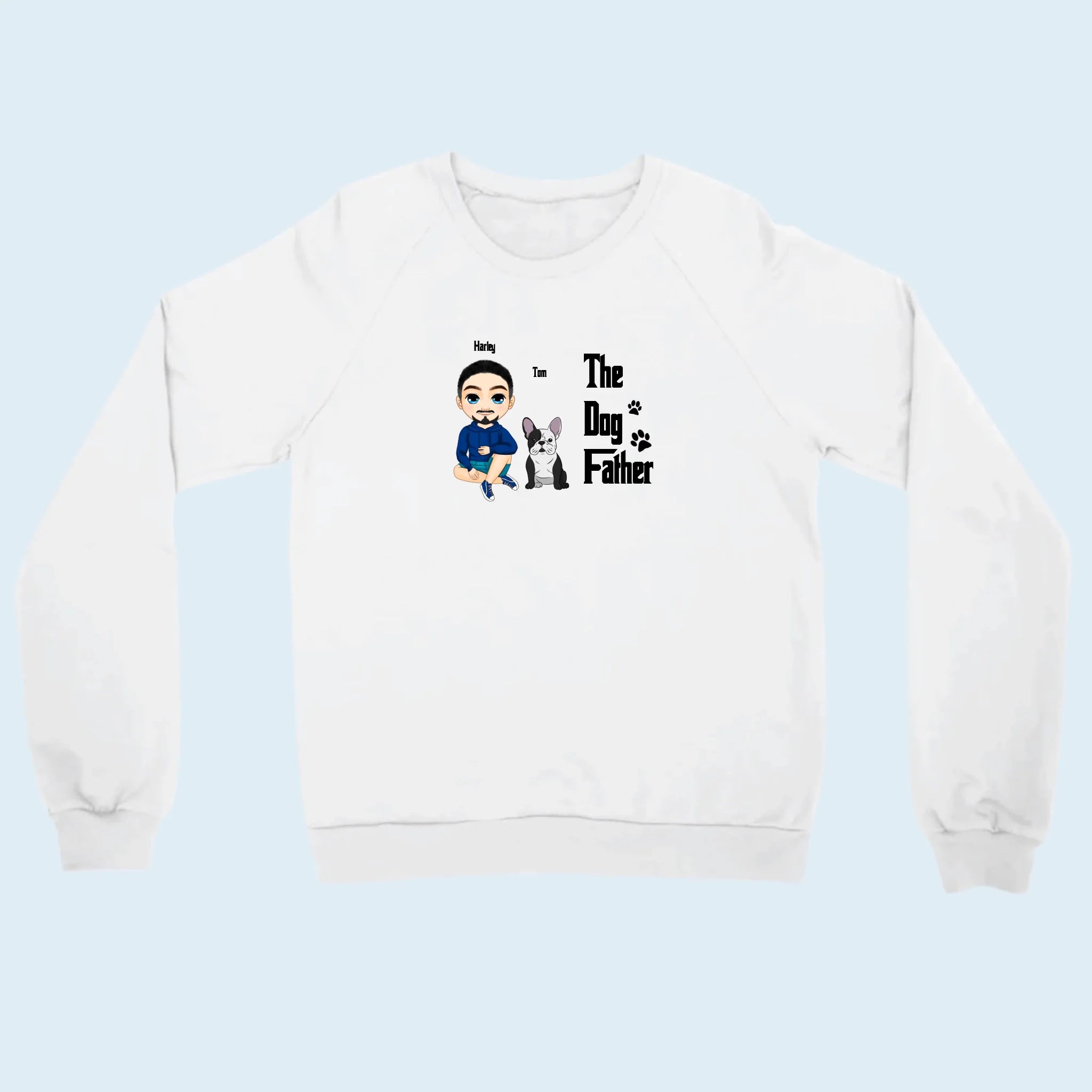 Personalized Sweatshirt The Dog Father white