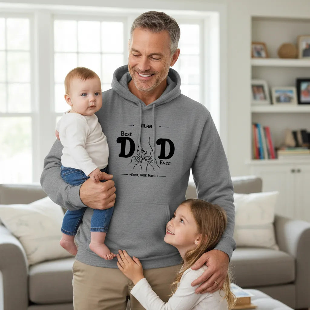 customized Pullover Hoodie Best Dad Ever